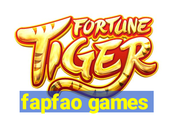 fapfao games